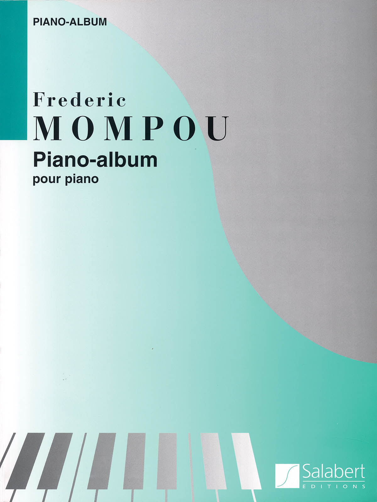 Mompou: Piano Album