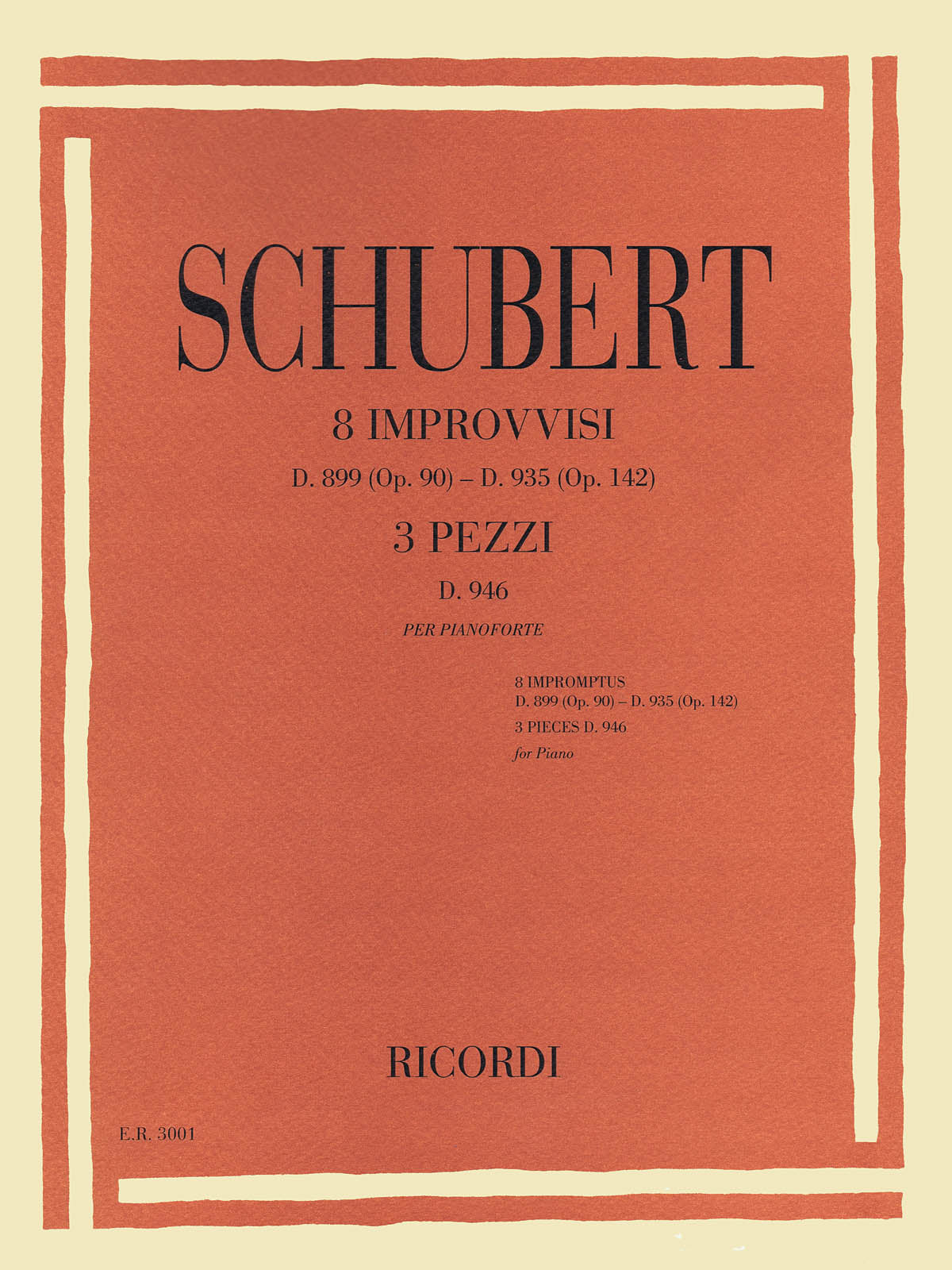 Schubert: Impromptus (D 899 & 935) and 3 Piano Pieces, D 946