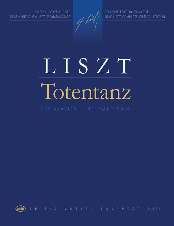 Liszt: Totentanz (Version for Solo Piano)