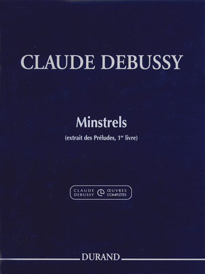 Debussy: Minstrels