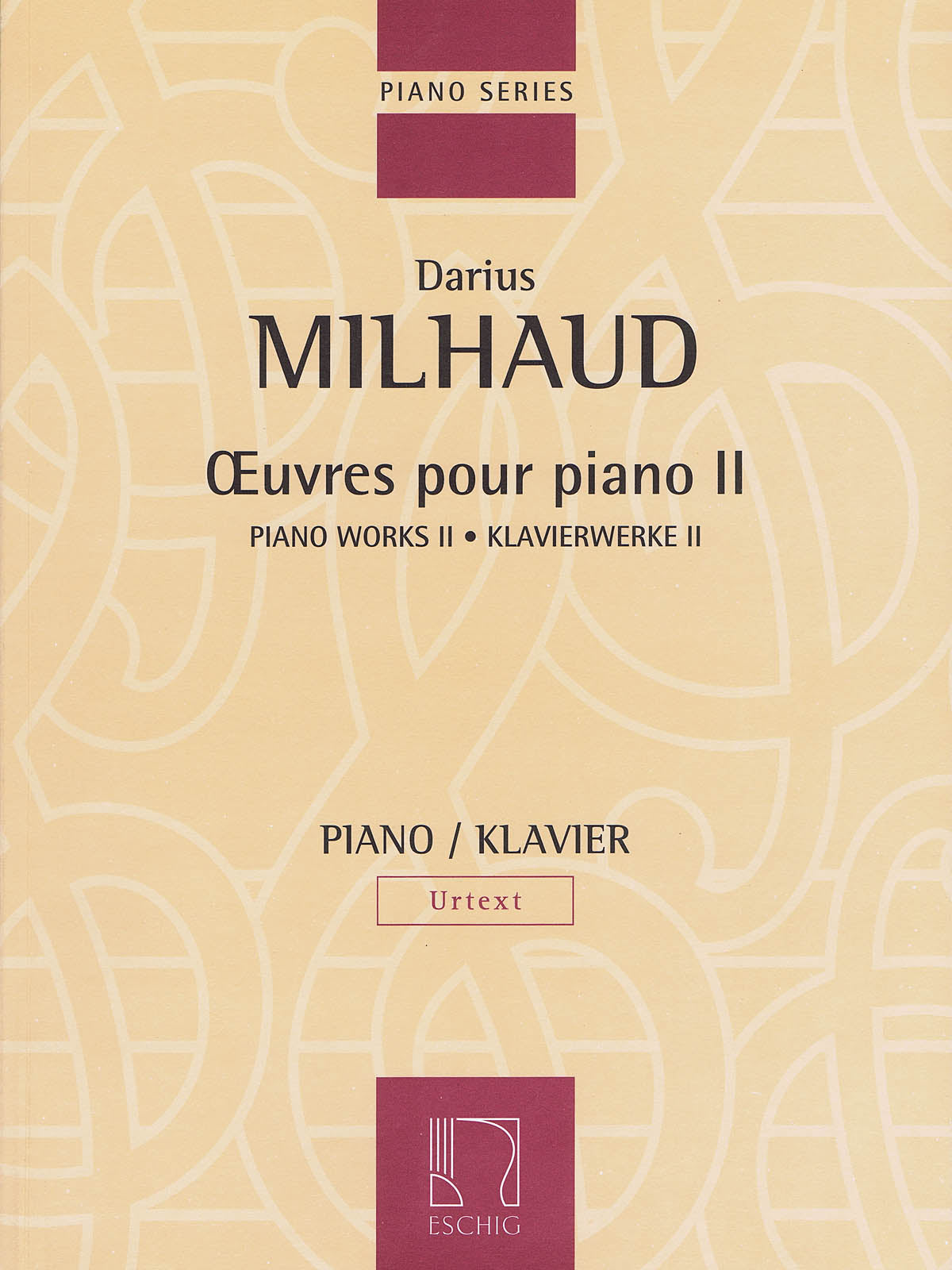 Milhaud: Piano Works, Volume II