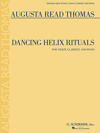 Thomas: Dancing Helix Rituals