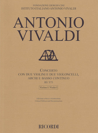 Vivaldi: Concerto for 2 Violins and 2 Cellos, RV 575