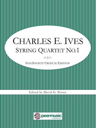 Ives: String Quartet No. 1
