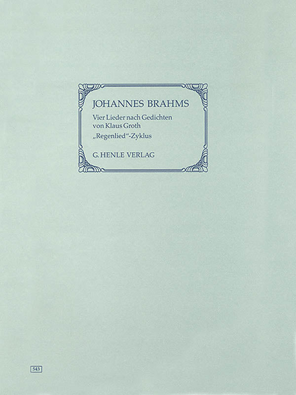 Brahms: Four Songs with Lyrics by Klaus Groth
