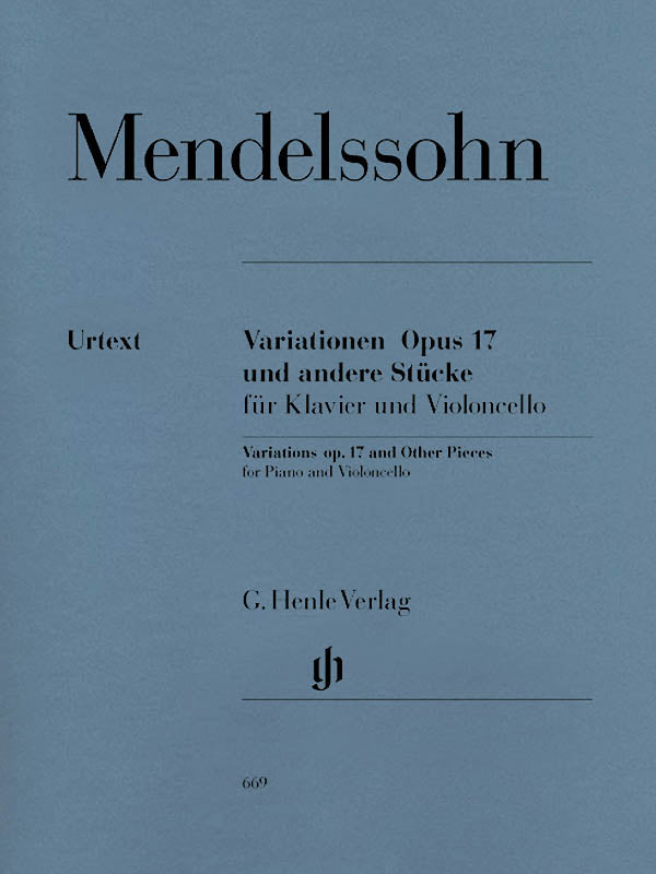 Mendelssohn: Variations, Op. 17 and Other Pieces for Cello & Piano