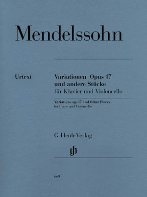 Mendelssohn: Variations, Op. 17 and Other Pieces for Cello & Piano
