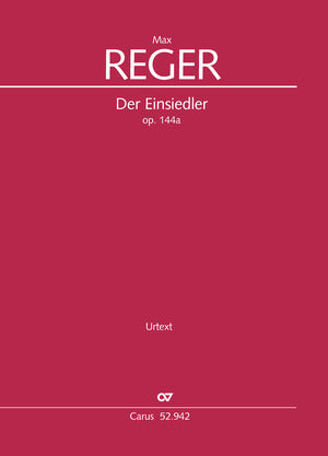 Reger: Der Einsiedler, Op. 144a