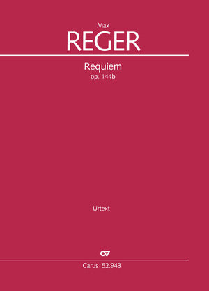 Reger: Requiem, Op. 144b