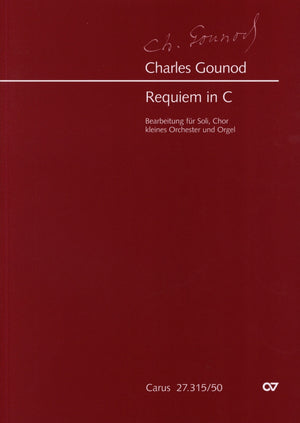 Gounod: Requiem in C Major