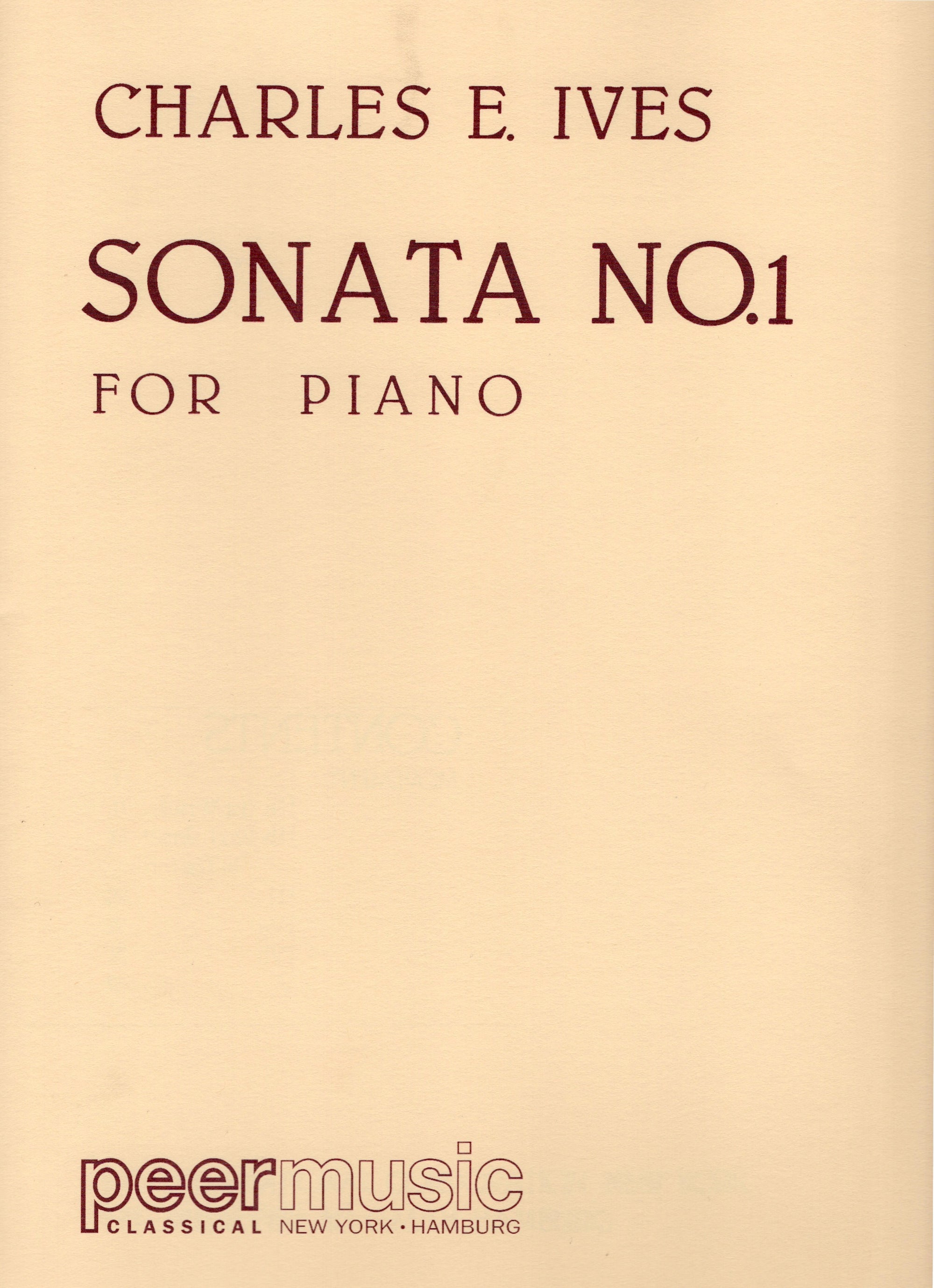 Ives: Piano Sonata No. 1
