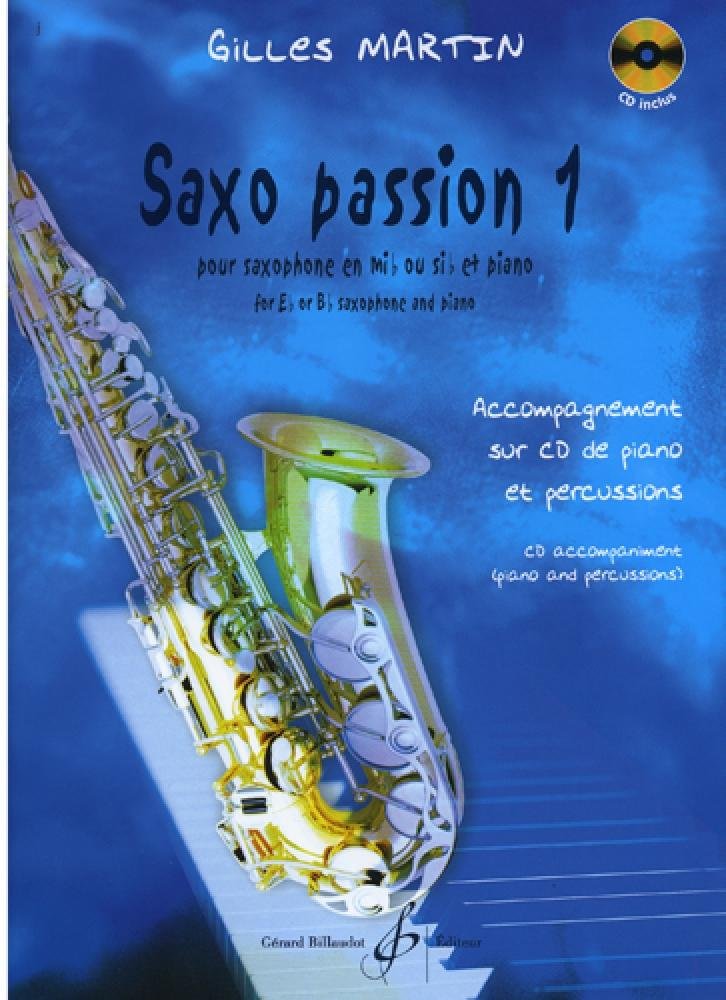 Martin: Saxo passion - Volume 1