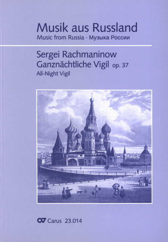 Rachmaninoff: All-Night Vigil, Op. 37