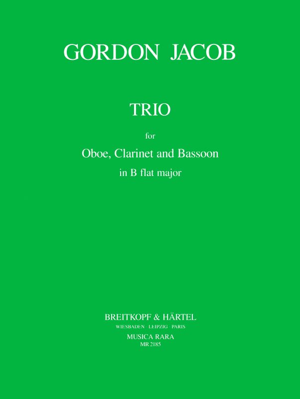 Jacob: Trio for Oboe, Clarinet and Bassoon in B-flat Major