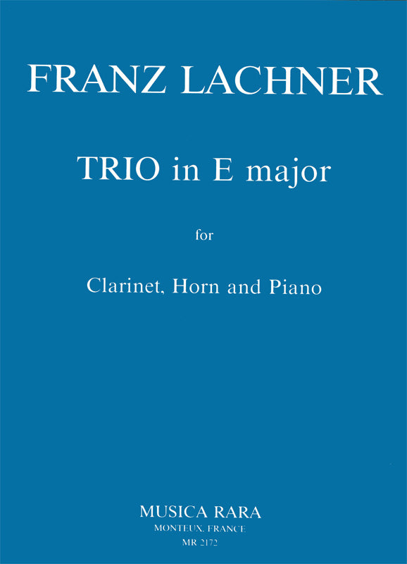 Lachner: Trio in E Major