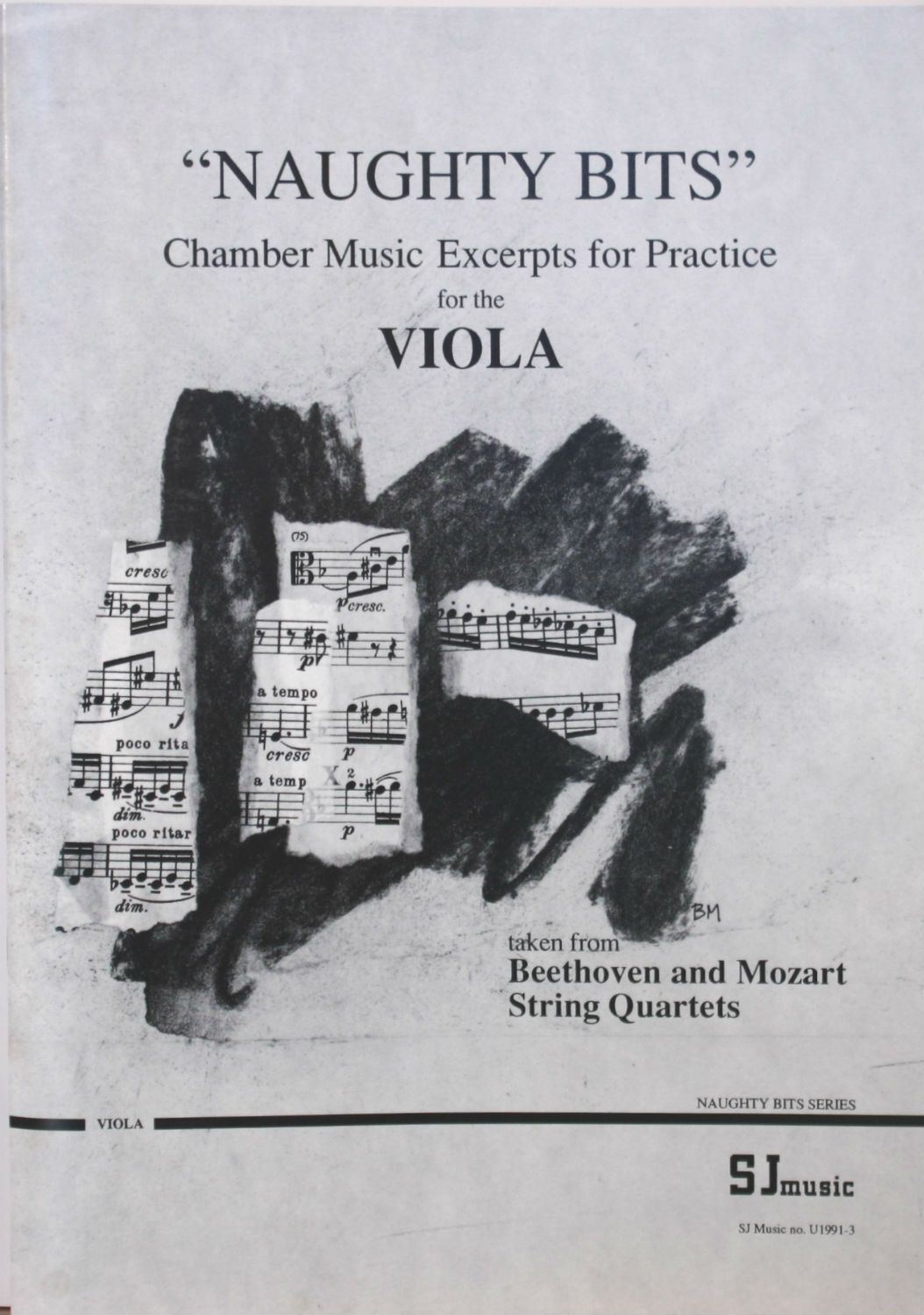 Naughty Bits for Viola - Extracts from Beethoven & Mozart String Quartets