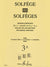 Solfège des Solfèges - Volume 3A