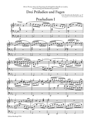 Mendelssohn: 3 Preludes and Fugues, Op. 37