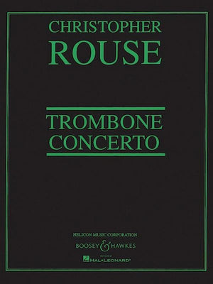 Rouse: Trombone Concerto