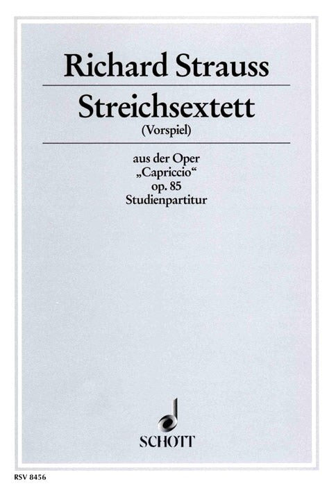 Strauss: String Sextet from Capriccio, Op. 85