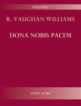 Vaughan Williams: Dona Nobis Pacem