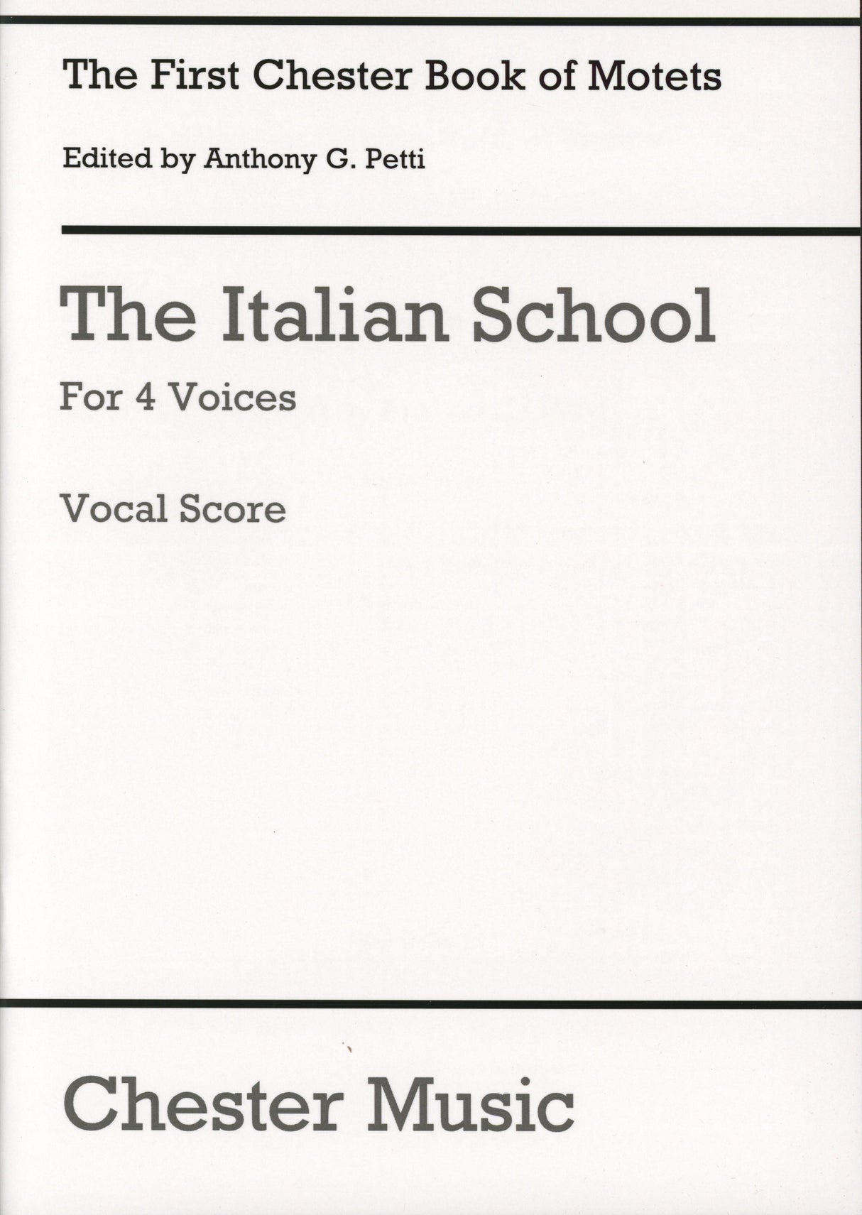 The Chester Book of Motets - Volume 1 (The Italian School for 4 Voices)