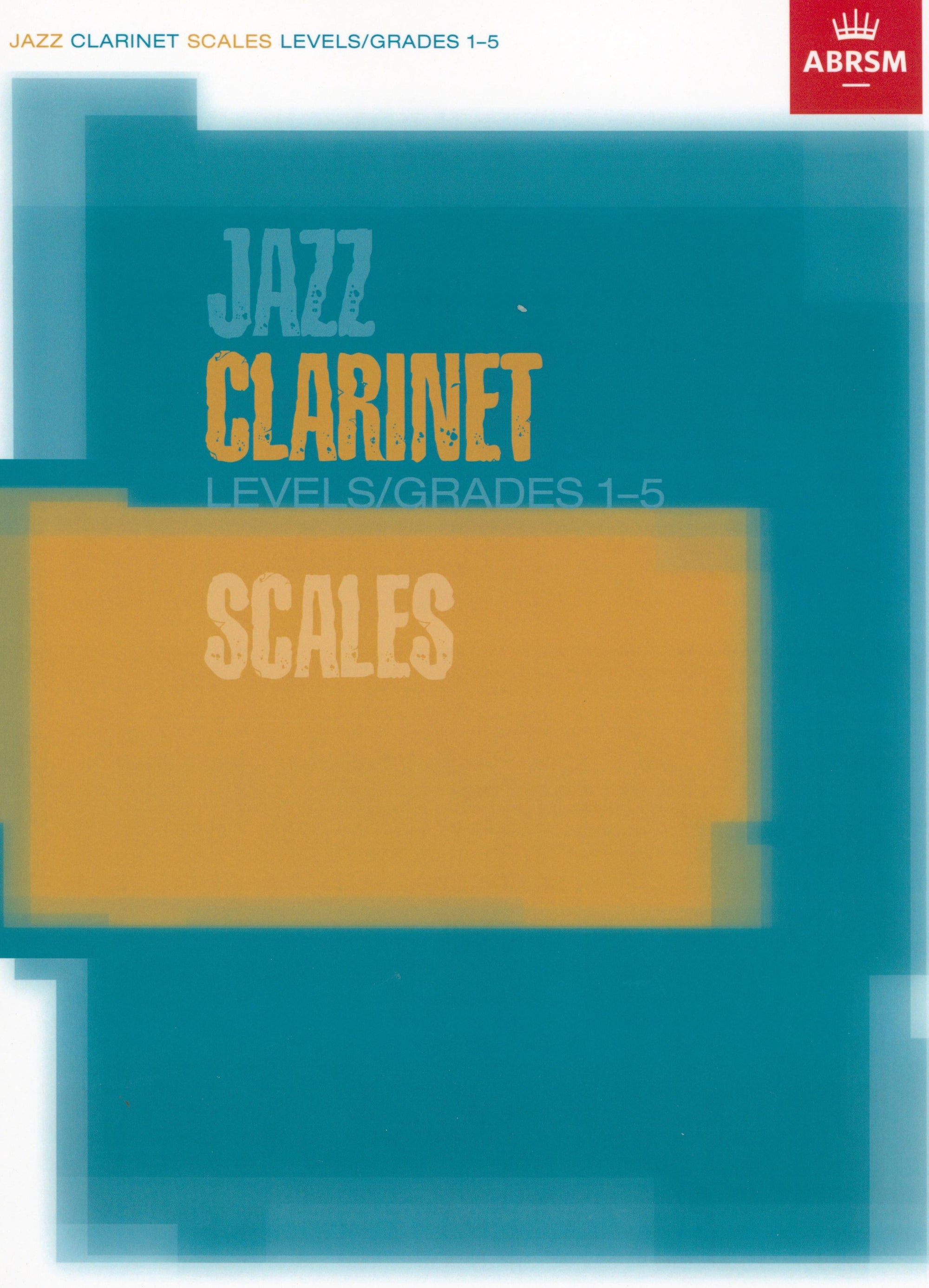 Jazz Clarinet Scales - Grades 1-5