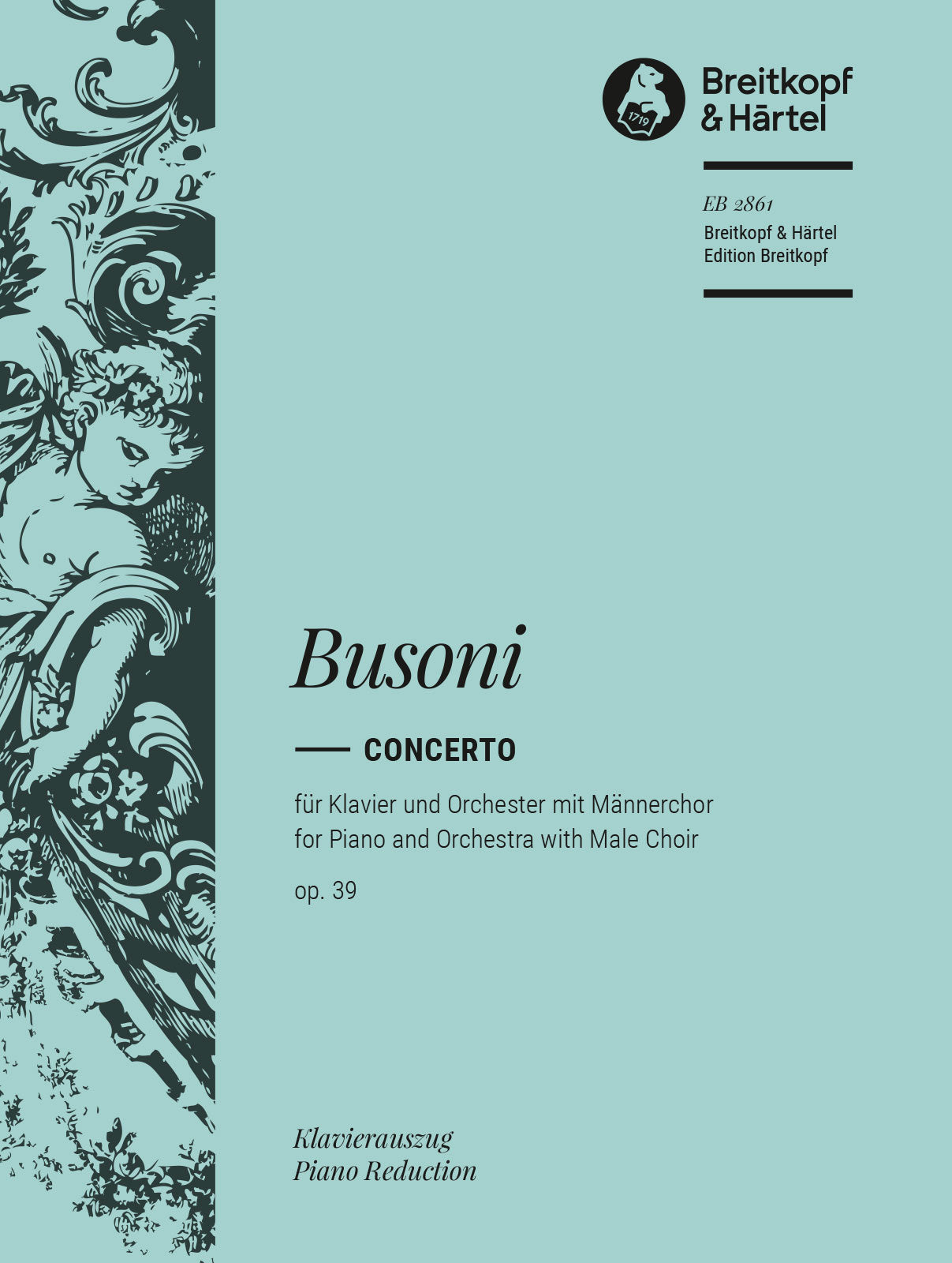 Busoni: Piano Concerto in C Major, BV 247, Op. 39