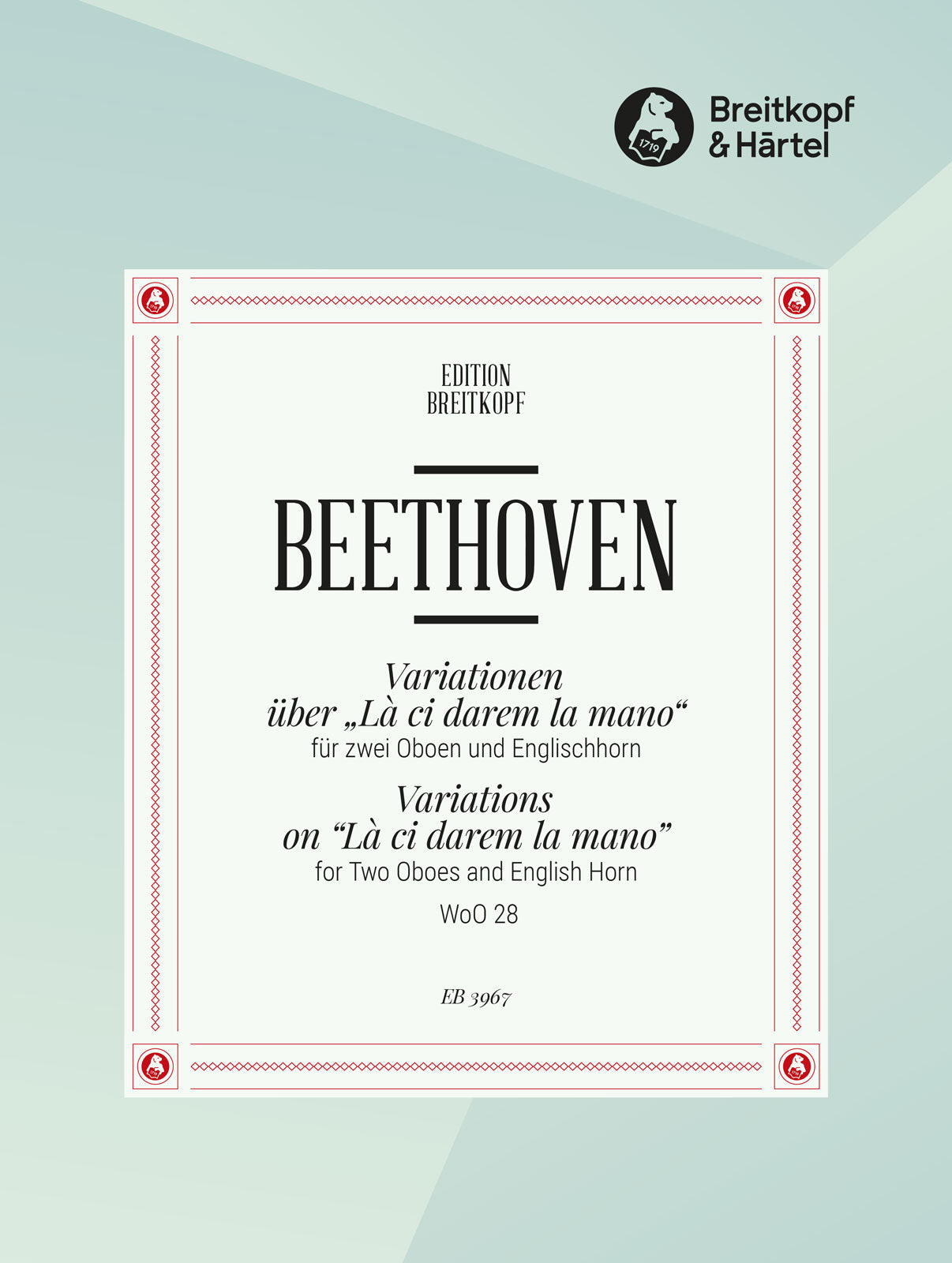 Beethoven: Variations on "Là ci darem la mano", WoO 28