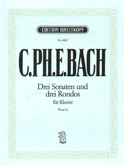 C.P.E. Bach: Keyboard Sonatas and Rondos, Wq. 56