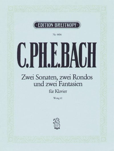 C.P.E. Bach: Keyboard Sonatas and Rondos, Wq. 61