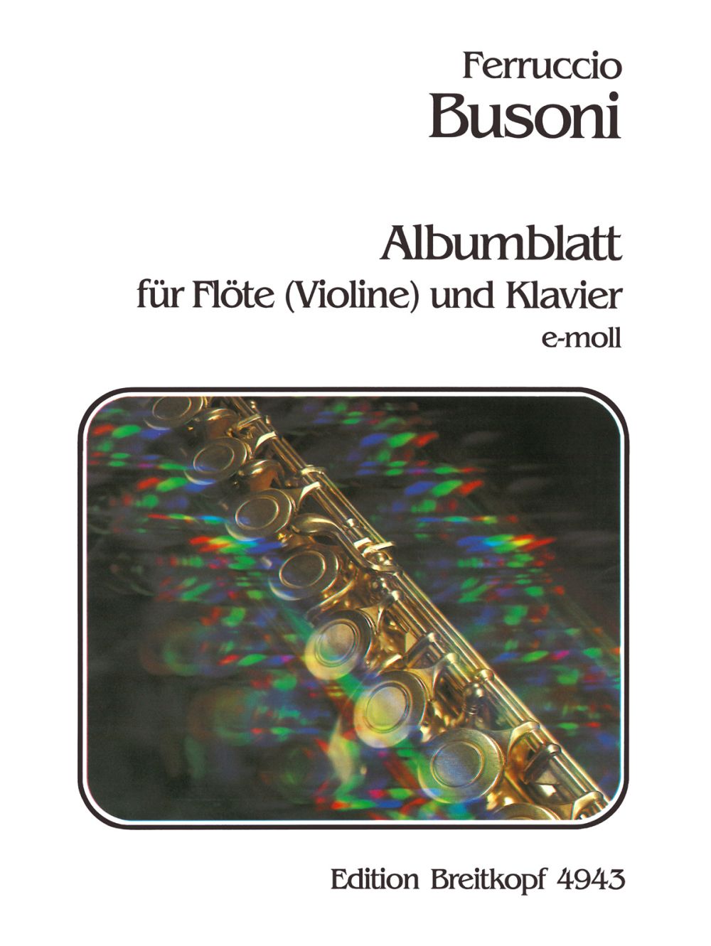Busoni: Album Leaf in E Minor, BV 272
