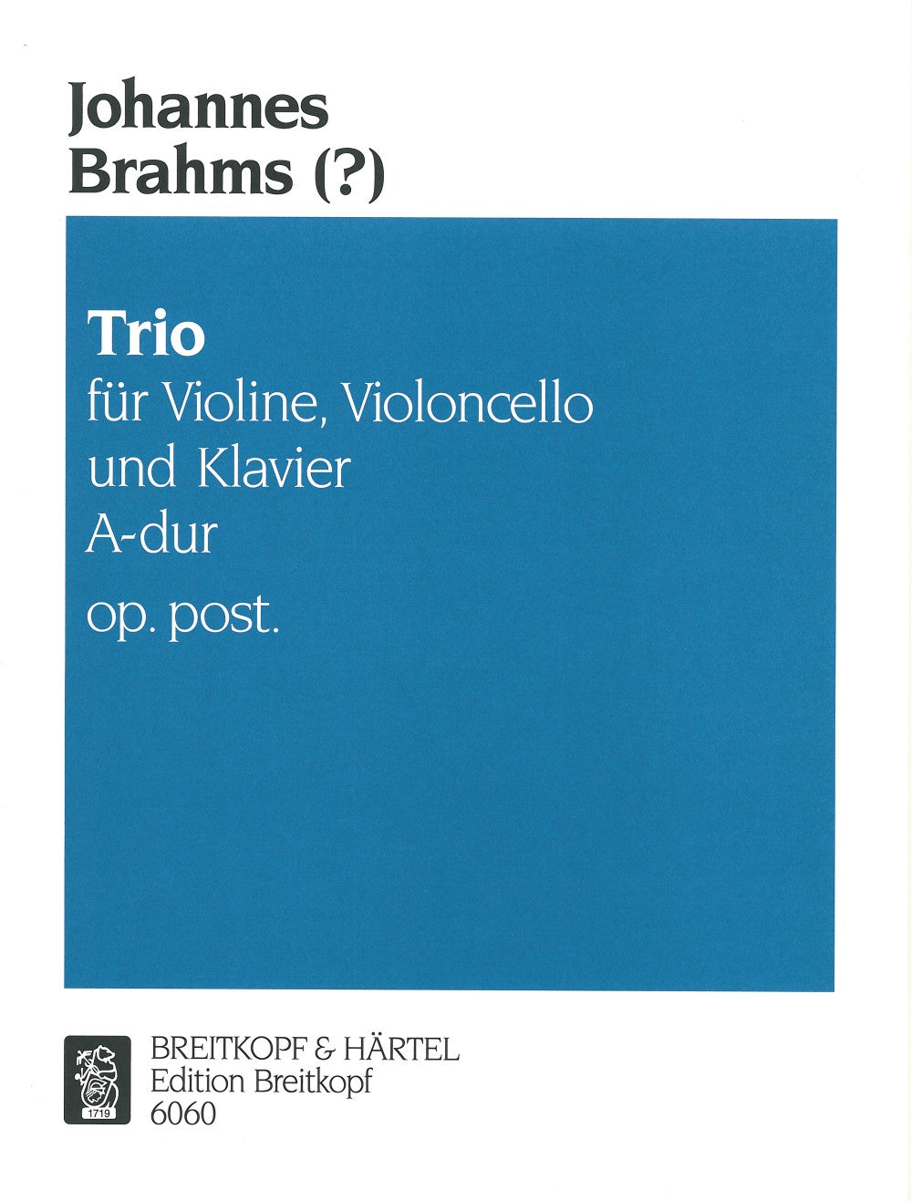 Brahms: Piano Trio in A Major, Op. posth.