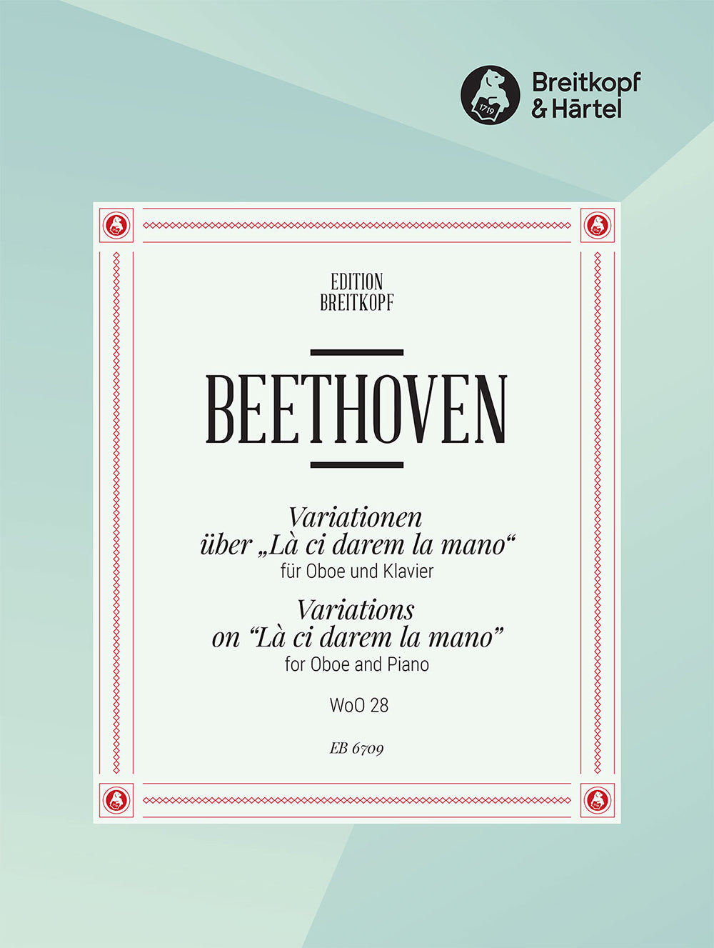 Beethoven: Variations on "Là ci darem la mano", WoO 28 (arr. for oboe & piano)