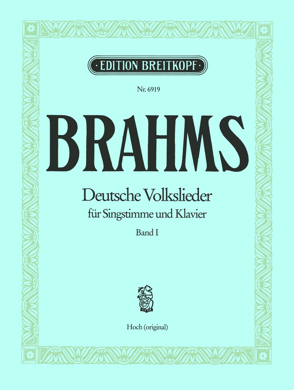 Brahms: German Folk Songs, WoO 33 - Volume 1 (Nos. 1-21)