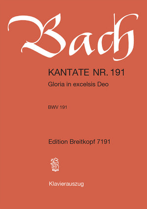 Bach: Gloria in excelsis Deo, BWV 191