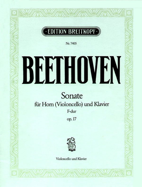 Beethoven: Horn Sonata in F Major, Op. 17 (cello version)