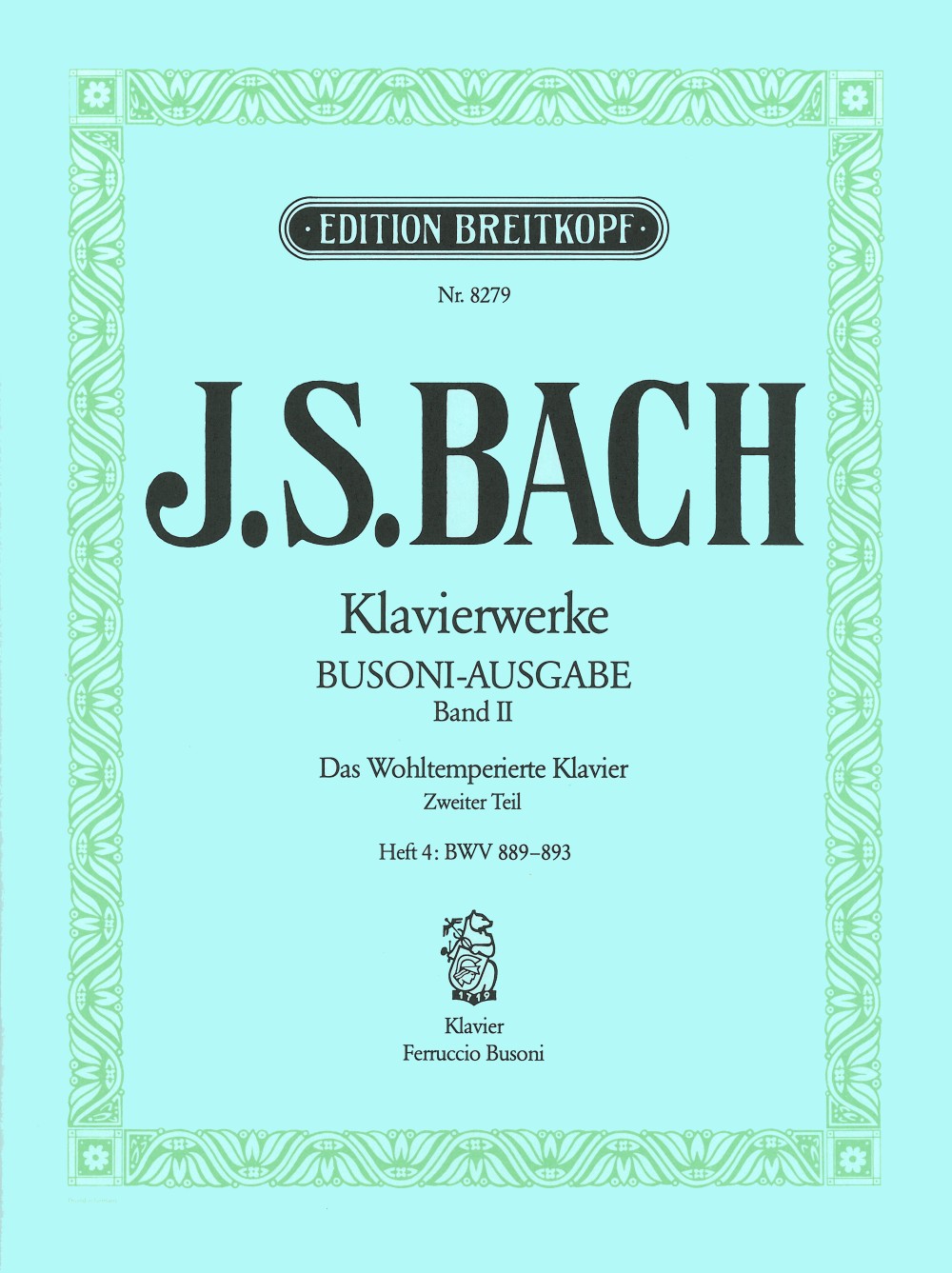 Bach: The Well-Tempered Clavier - Book 2, Part 4 (BWV 889-893)