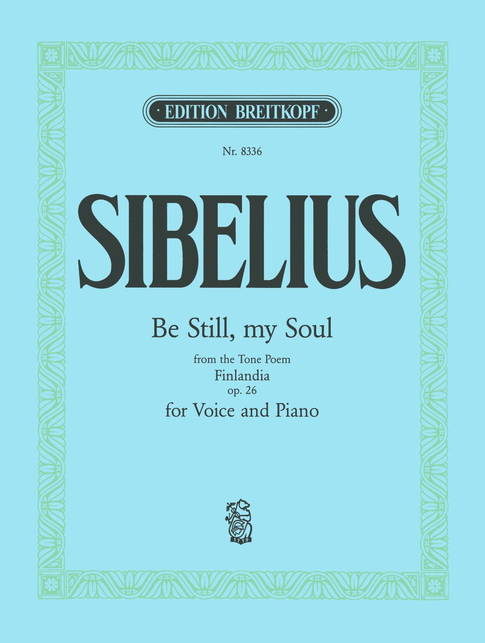 Sibelius: Hymn on a Theme from Finlandia, Op. 26bis (arr. for medium voice & piano)