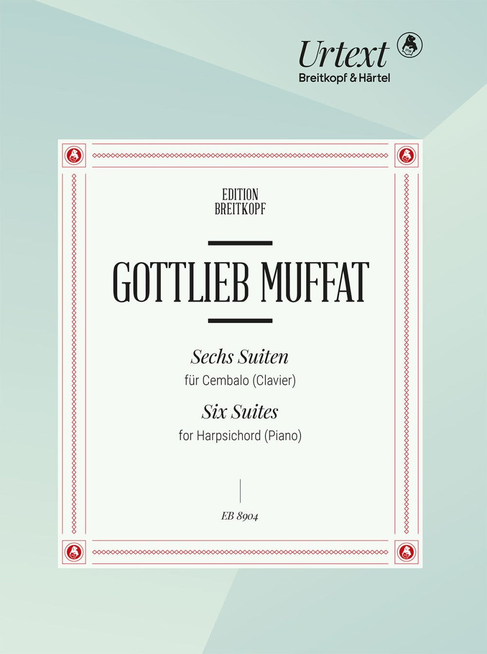 Muffat: 6 Harpsichord Suites - Volume 1