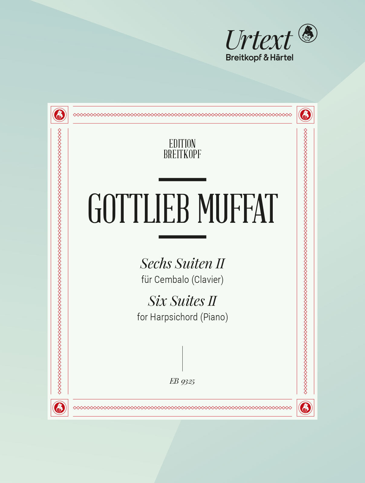 Muffat: 6 Harpsichord Suites - Volume 2