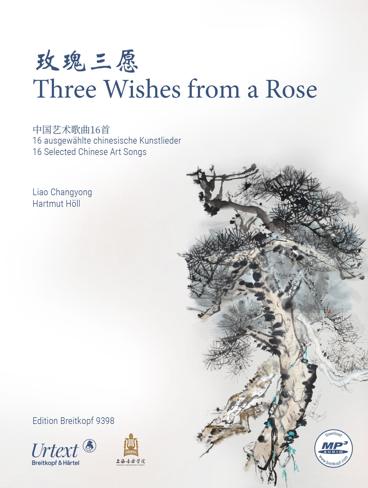 3 Wishes from a Rose (16 Selected Chinese Art Songs)