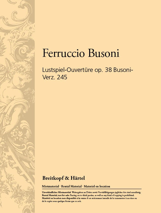 Busoni: Eine Lustspielouvertüre, BV 245, Op. 38