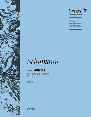 Schumann: Violin Concerto in D Minor, WoO 1