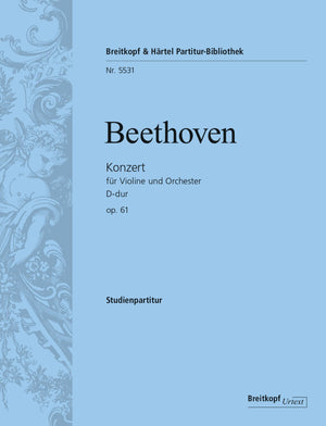 Beethoven: Violin Concerto in D Major, Op. 61