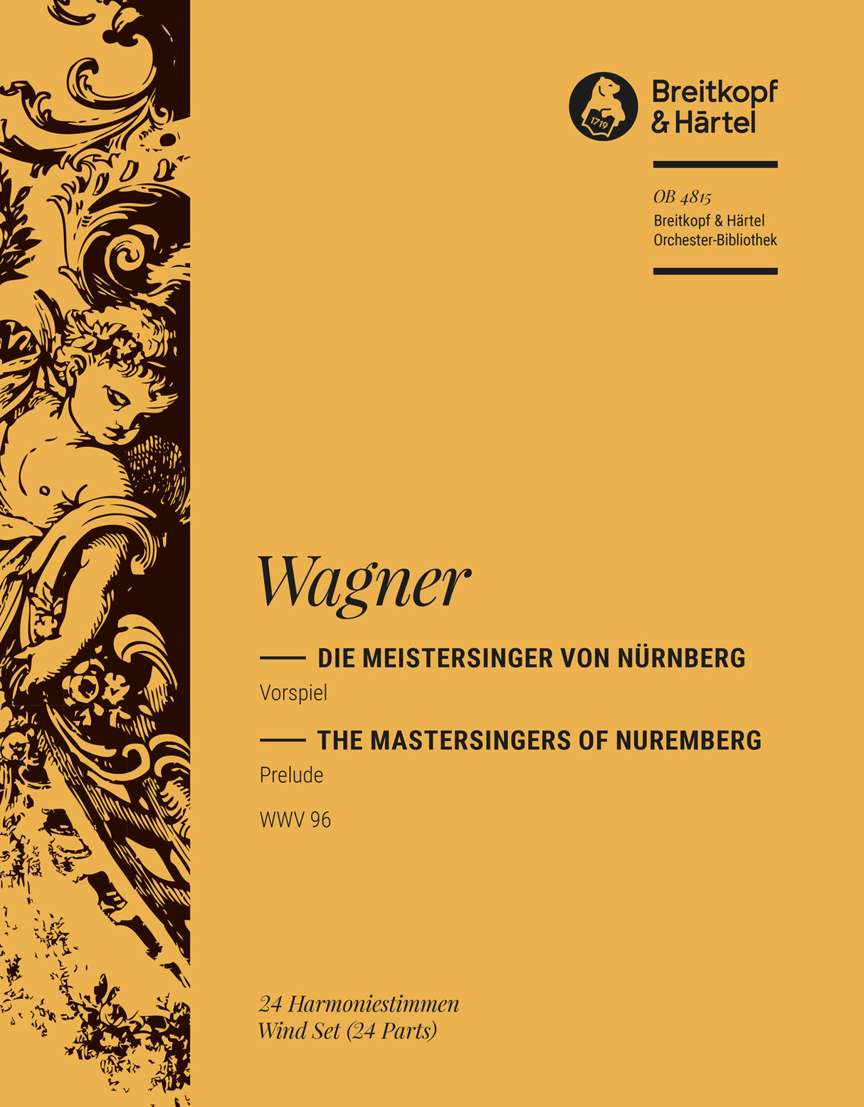 Wagner:Prelude to Die Meistersinger von Nürnberg, WWV 96