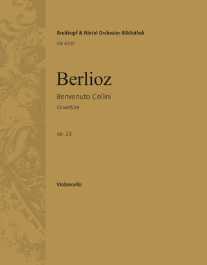 Berlioz: Overture to Benvenuto Cellini, Op. 23