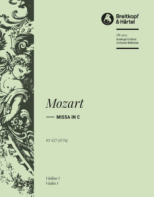 Mozart: Missa in C Minor, K. 427 (417a)