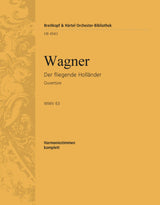 Wagner: Overture to The Flying Dutchman, WWV 63