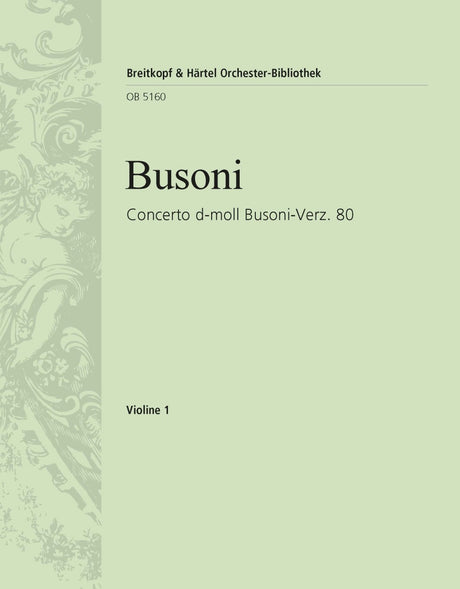 Busoni: Piano Concerto in D Minor, BV 80, Op. 17 (Version for Orchestra)